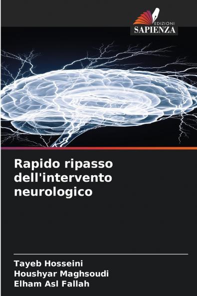 Rapido ripasso dell'intervento neurologico