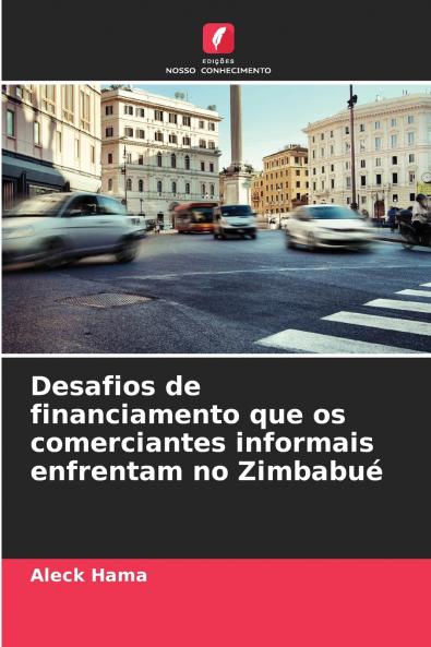 Desafios de financiamento que os comerciantes informais enfrentam no Zimbabué