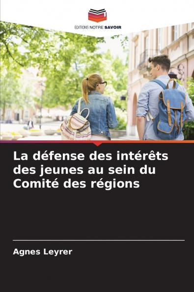 La défense des intérêts des jeunes au sein du Comité des régions