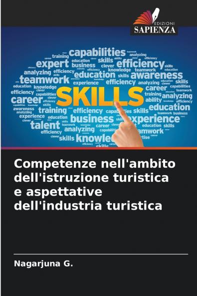 Competenze nell'ambito dell'istruzione turistica e aspettative dell'industria turistica