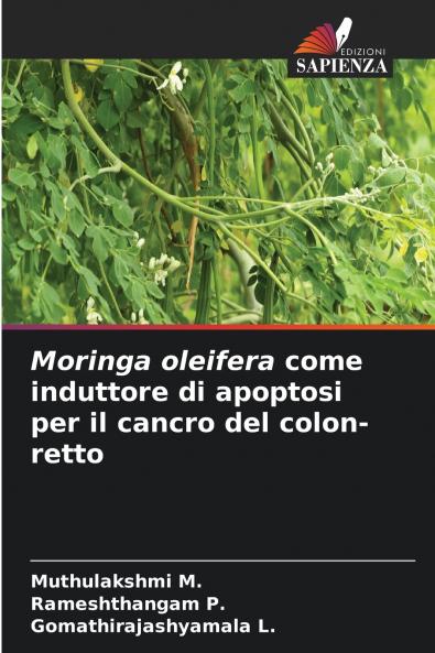 Moringa oleifera come induttore di apoptosi per il cancro del colon-retto