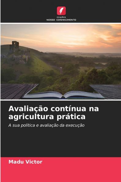 Avaliação contínua na agricultura prática