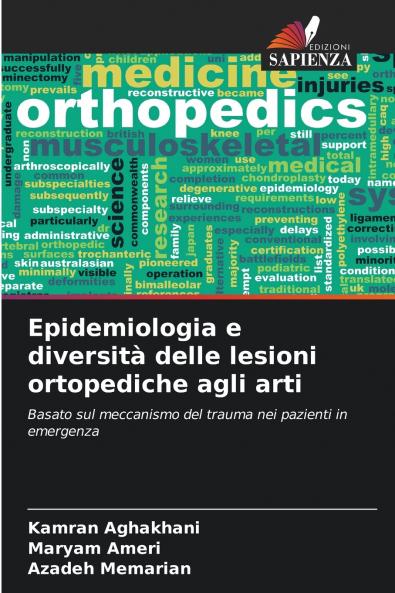 Epidemiologia e diversità delle lesioni ortopediche agli arti