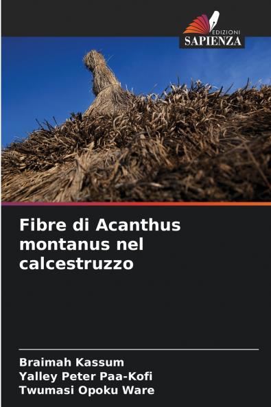 Fibre di Acanthus montanus nel calcestruzzo