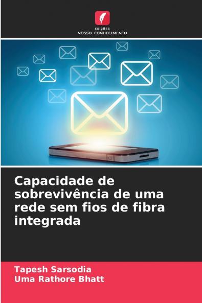 Capacidade de sobrevivência de uma rede sem fios de fibra integrada