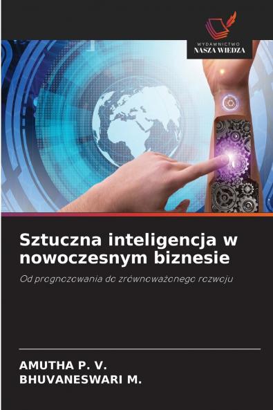 Sztuczna inteligencja w nowoczesnym biznesie
