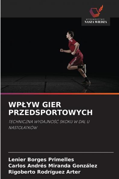 WPŁYW GIER PRZEDSPORTOWYCH