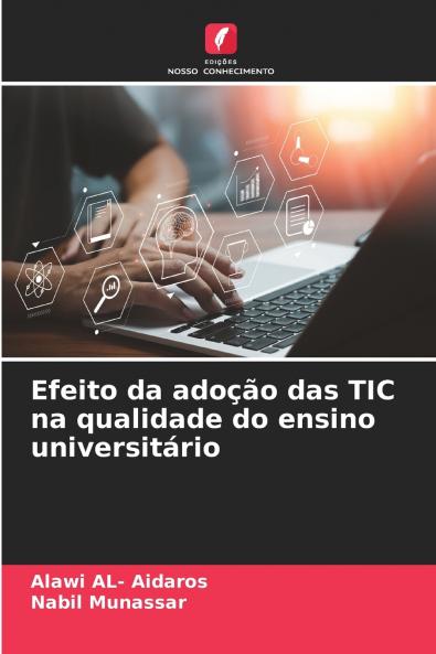 Efeito da adoção das TIC na qualidade do ensino universitário