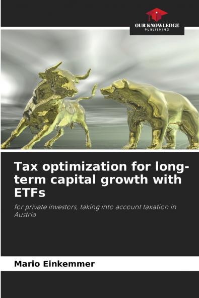 Tax optimization for long-term capital growth with ETFs