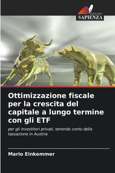 Ottimizzazione fiscale per la crescita del capitale a lungo termine con gli ETF