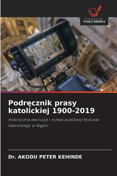 Podręcznik prasy katolickiej 1900-2019