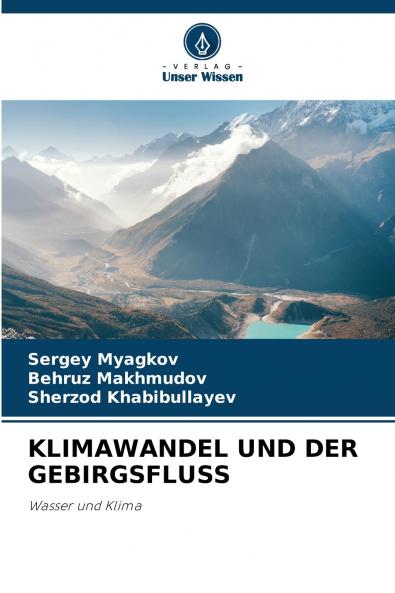 KLIMAWANDEL UND DER GEBIRGSFLUSS