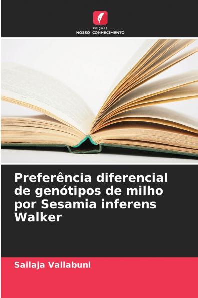 Preferência diferencial de genótipos de milho por Sesamia inferens Walker