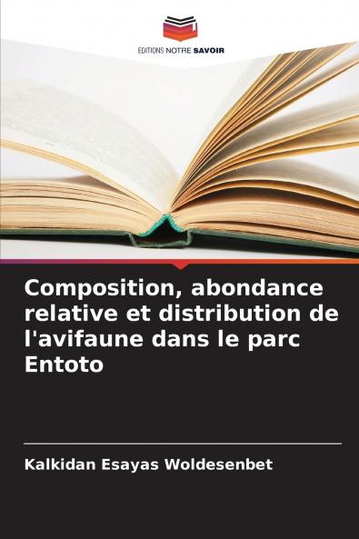 Composition abondance relative et distribution de l'avifaune dans le parc Entoto