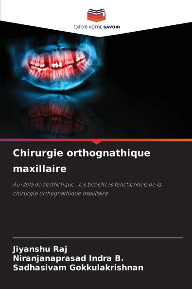 Chirurgie orthognathique maxillaire