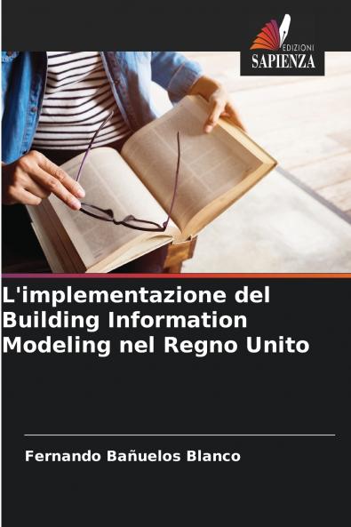 L'implementazione del Building Information Modeling nel Regno Unito