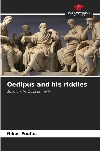 Oedipus and his riddles