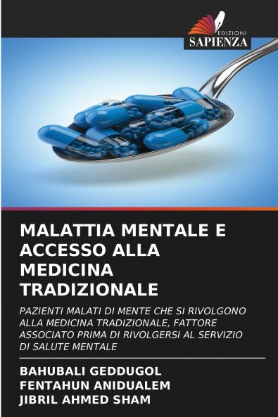 MALATTIA MENTALE E ACCESSO ALLA MEDICINA TRADIZIONALE