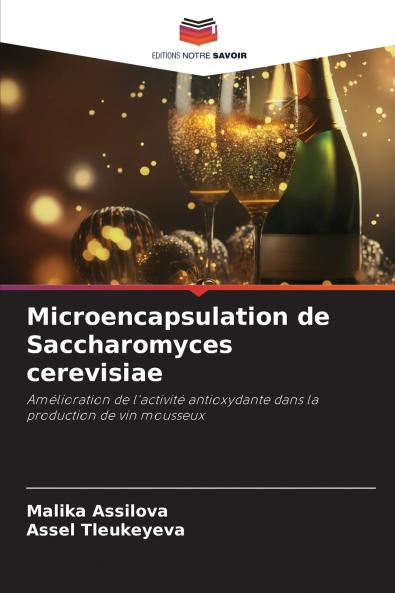 Microencapsulation de Saccharomyces cerevisiae