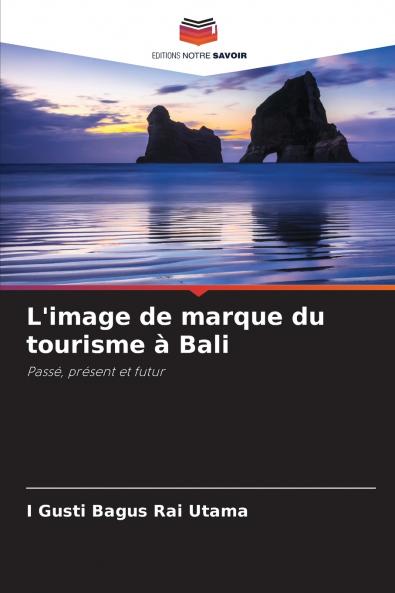 L'image de marque du tourisme à Bali