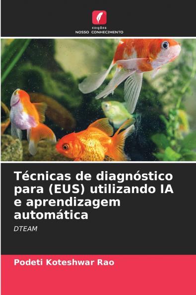 Técnicas de diagnóstico para (EUS) utilizando IA e aprendizagem automática