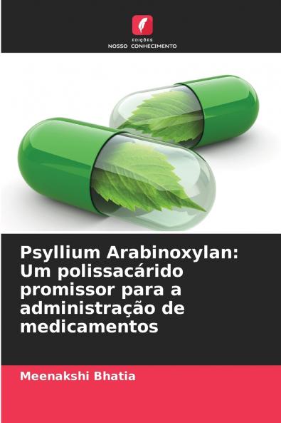 Psyllium Arabinoxylan