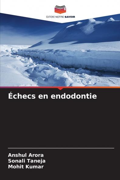 Échecs en endodontie