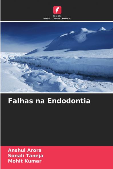 Falhas na Endodontia
