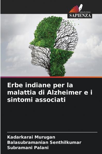 Erbe indiane per la malattia di Alzheimer e i sintomi associati