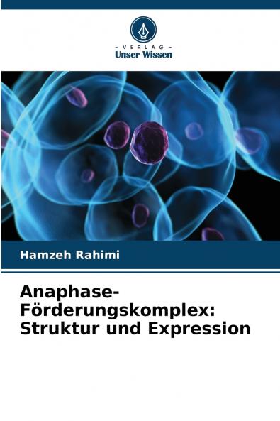 Anaphase-Förderungskomplex