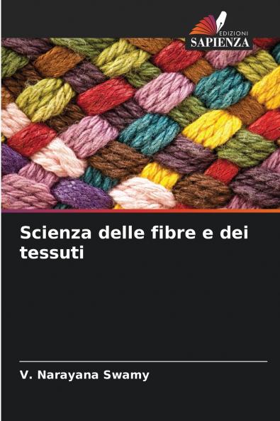 Scienza delle fibre e dei tessuti