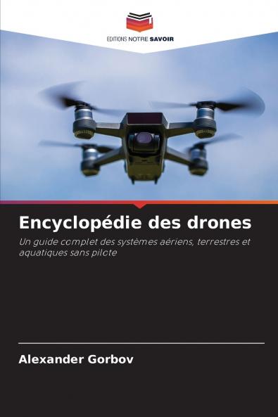 Encyclopédie des drones