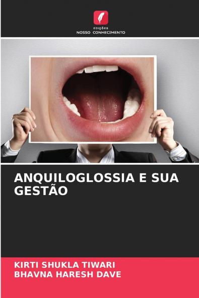 ANQUILOGLOSSIA E SUA GESTÃO