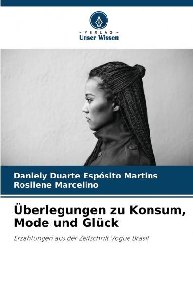 Überlegungen zu Konsum Mode und Glück