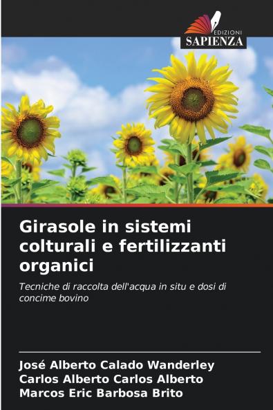Girasole in sistemi colturali e fertilizzanti organici