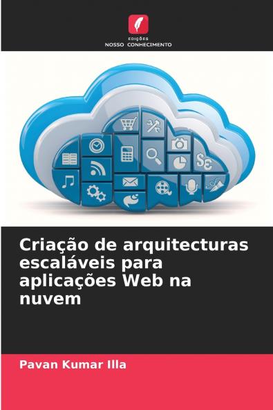 Criação de arquitecturas escaláveis para aplicações Web na nuvem