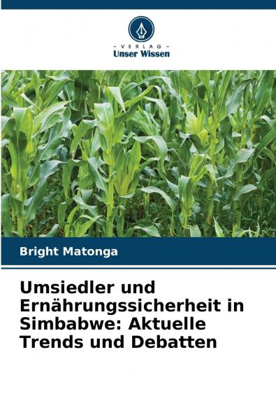Umsiedler und Ernährungssicherheit in Simbabwe