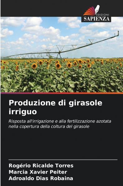 Produzione di girasole irriguo