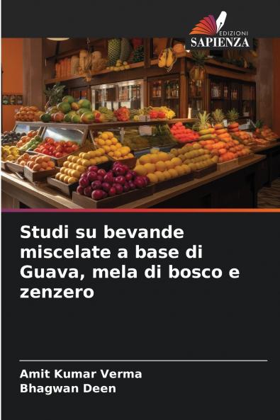 Studi su bevande miscelate a base di Guava mela di bosco e zenzero
