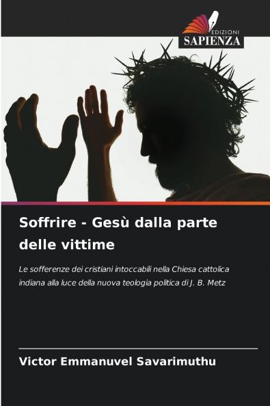 Soffrire - Gesù dalla parte delle vittime