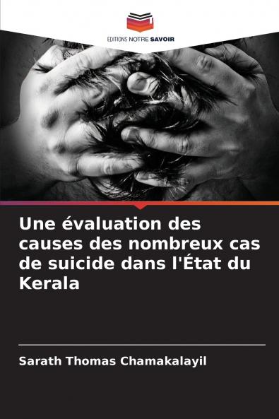 Une évaluation des causes des nombreux cas de suicide dans l'État du Kerala
