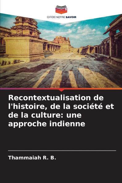 Recontextualisation de l'histoire de la société et de la culture