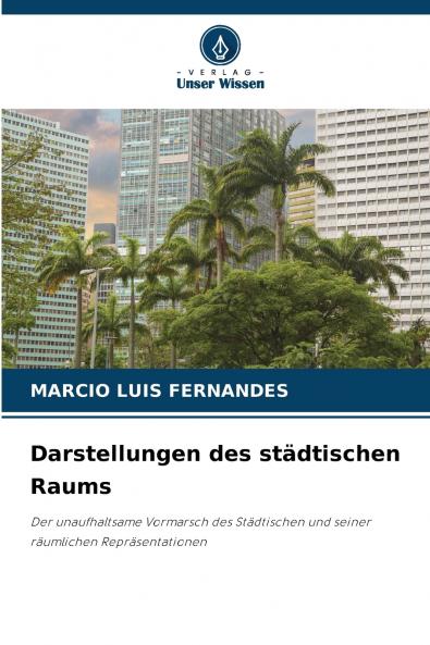 Darstellungen des städtischen Raums