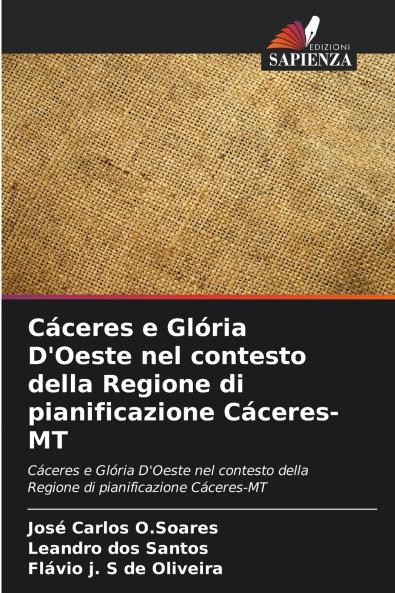 Cáceres e Glória D'Oeste nel contesto della Regione di pianificazione Cáceres-MT