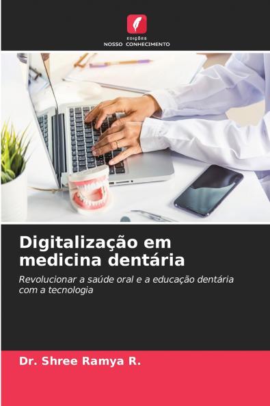Digitalização em medicina dentária