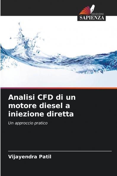 Analisi CFD di un motore diesel a iniezione diretta