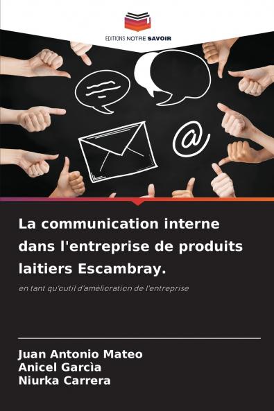 La communication interne dans l'entreprise de produits laitiers Escambray.