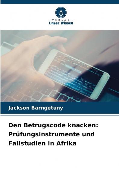 Den Betrugscode knacken