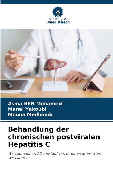 Behandlung der chronischen postviralen Hepatitis C