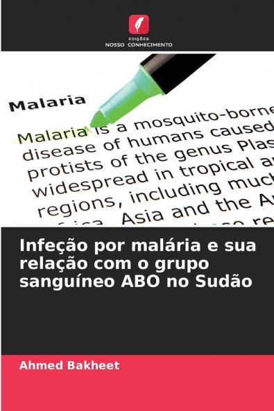 Infeção por malária e sua relação com o grupo sanguíneo ABO no Sudão